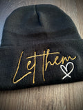 Let Them embroidery beanie