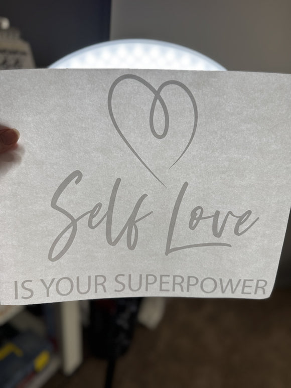 Self love is your superpower