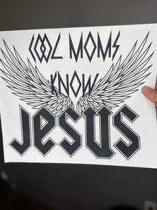 Cool moms know jesus