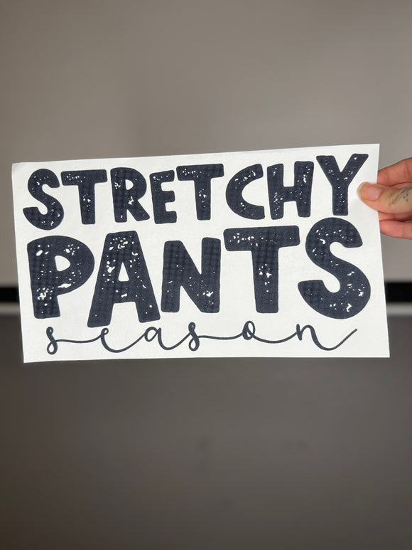 Stretchy pants season