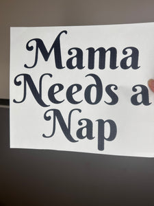 Mama needs a nap