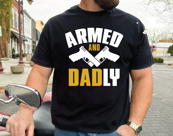 Armed and Dadly