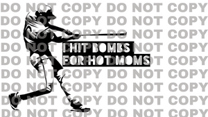 I Hit Bombs for Hot Moms Digital Download