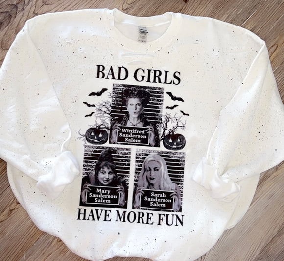 Bad girls have more fun