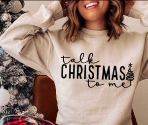 (TEE ONLY) talk Christmas to me