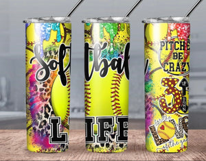 Softball life tumbler