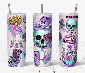 I love you till death tumbler